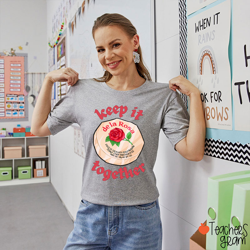 Keep It Together Spanish Teacher T-Shirt