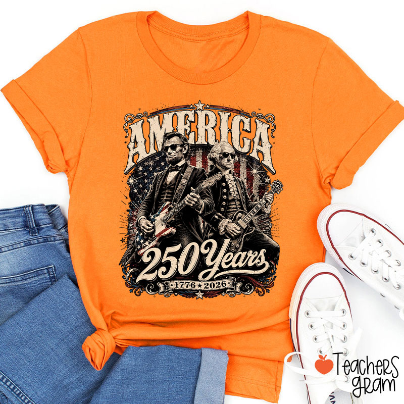 America 250 Years From 1776 To 2026 President Playing Guitar Teacher T-Shirt