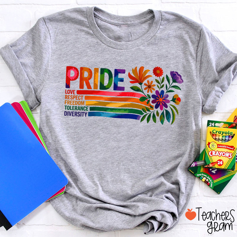 Pride Love Respect Freedom Tolerance Diversity Teacher T-Shirt