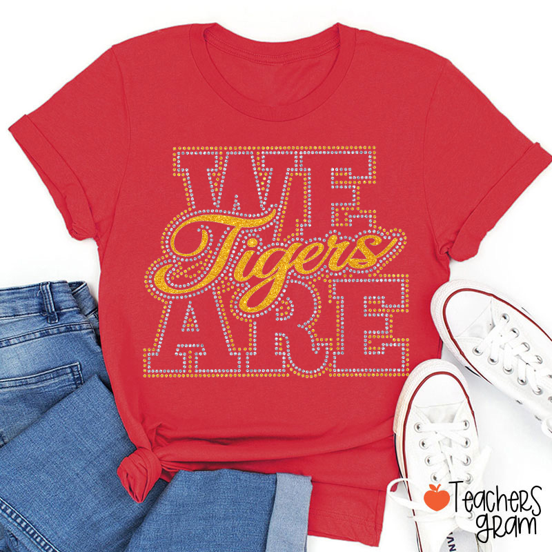 Personalized Mascot Rhinestone We Are Team Teacher T-Shirt