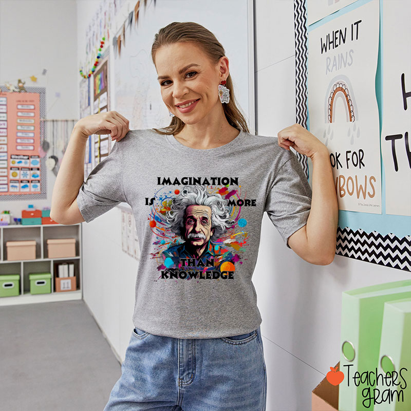 Albert Einstein Quote Teacher T-Shirt