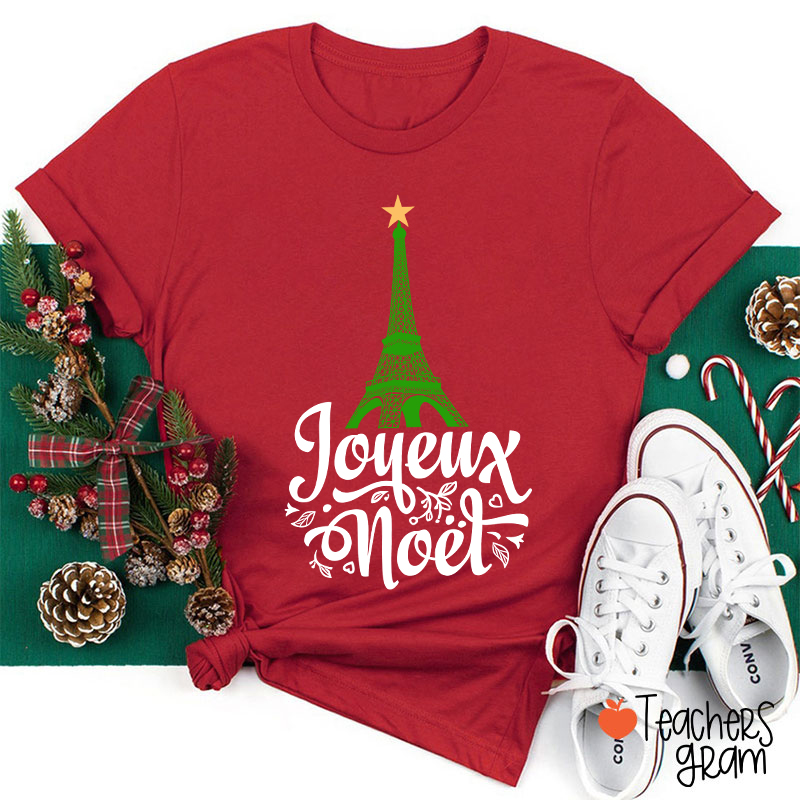 Eiffel Tower Joyeux Noël French Teacher T-Shirt