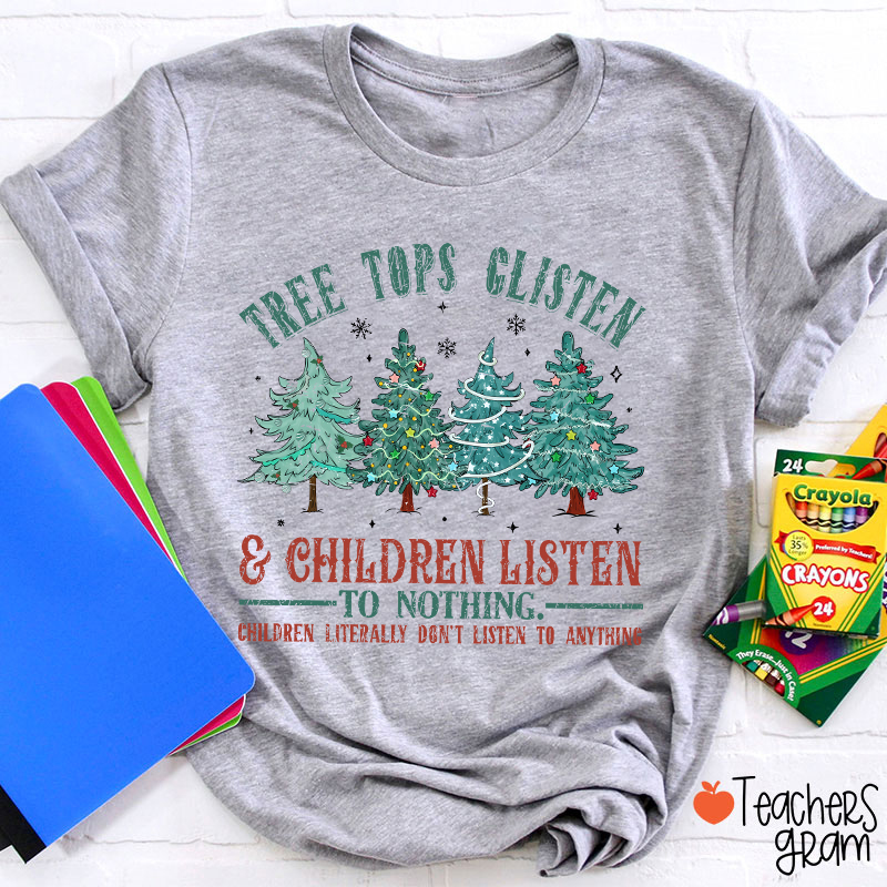 Christmas Tree Tops Glisten Teacher T-Shirt