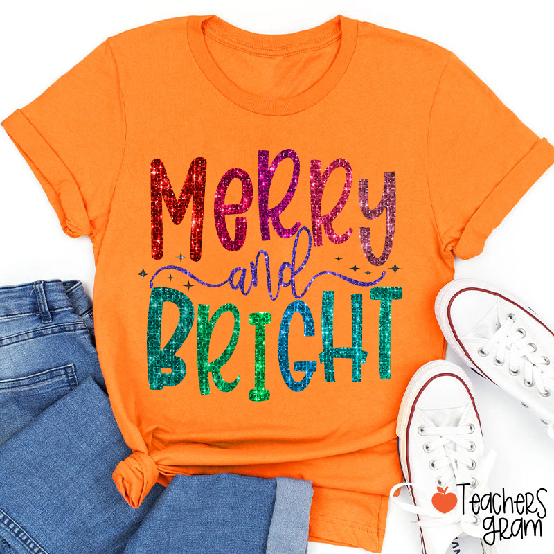 Colorful Merry And Bright Teacher T-Shirt