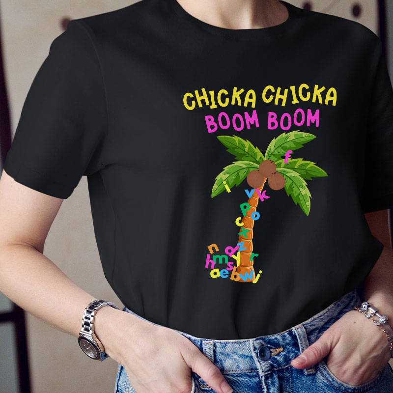 ABCD Chicka Chicka Boom Boom Teacher T-Shirt