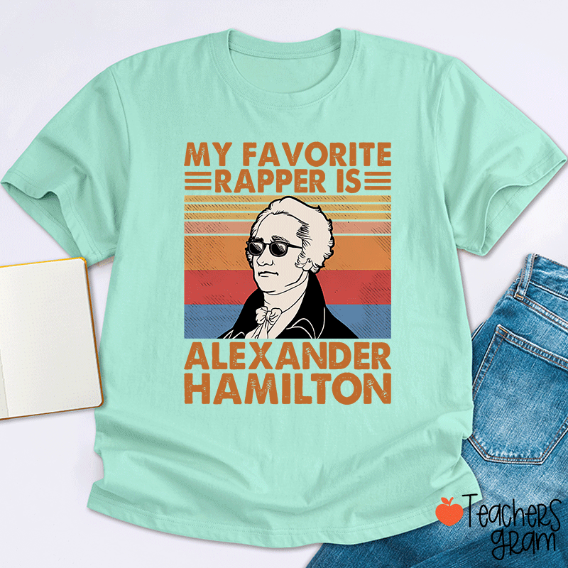 My Favorite Rapper Teacher T-Shirt