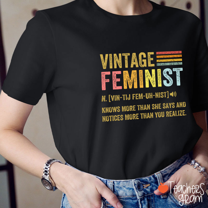 Vintage Feminist Teacher T-Shirt