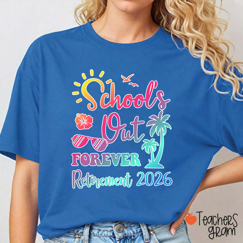 Personalized School Out Forever Retirement Teacher T-Shirt