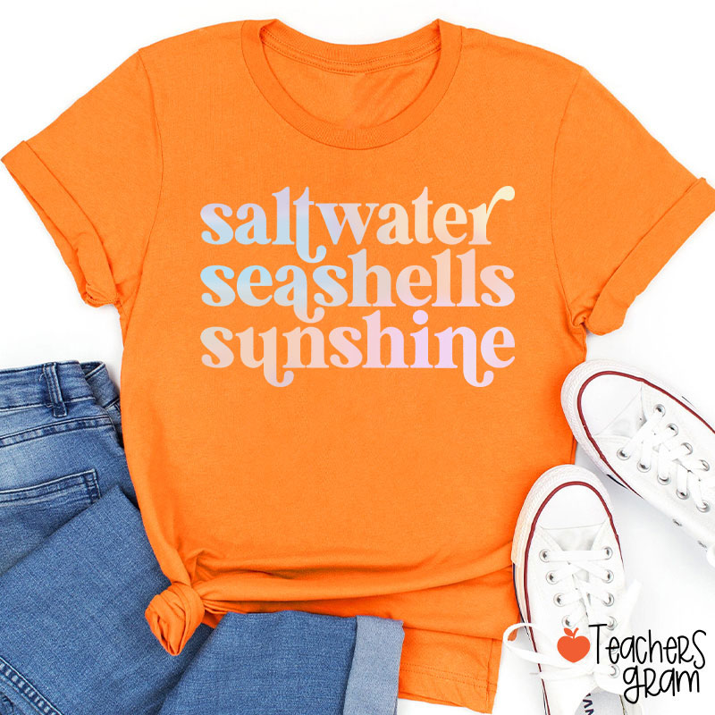 Saltwater Seashells Sunshine Teacher T-Shirt
