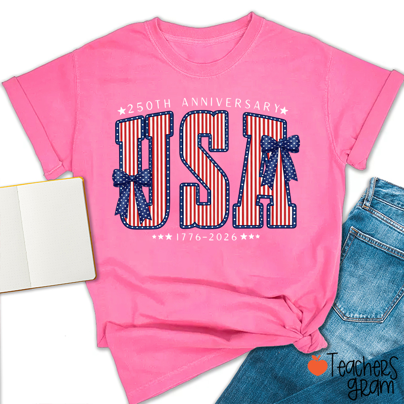 250th Anniversary UAS From 1776 To 2026 Teacher T-Shirt