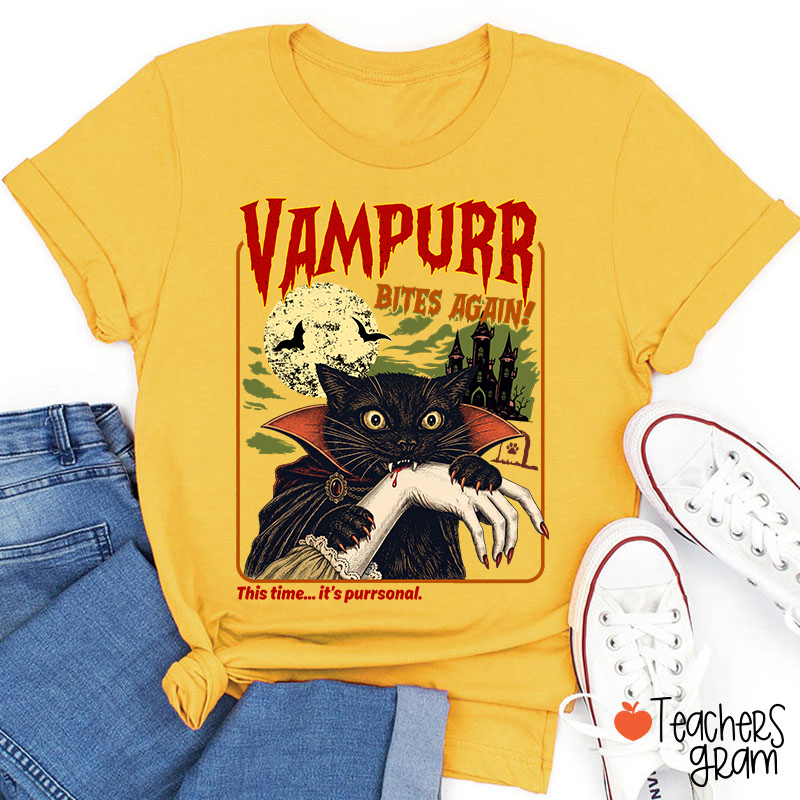 Vampurr Bites Again Vampire Black Cat Halloween Teacher T-Shirt