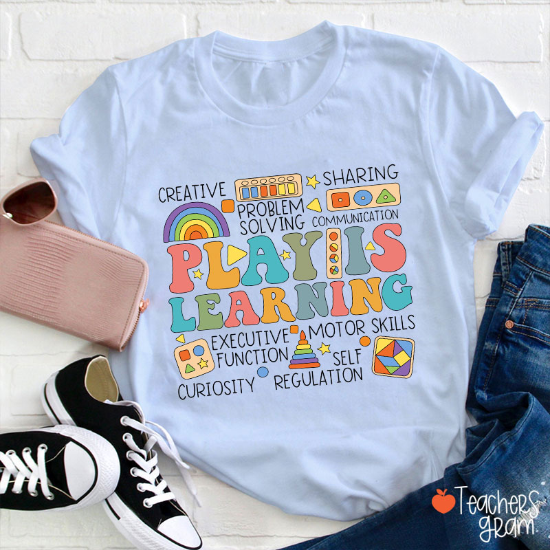 Play Is Learning Groovy Teacher T-Shirt