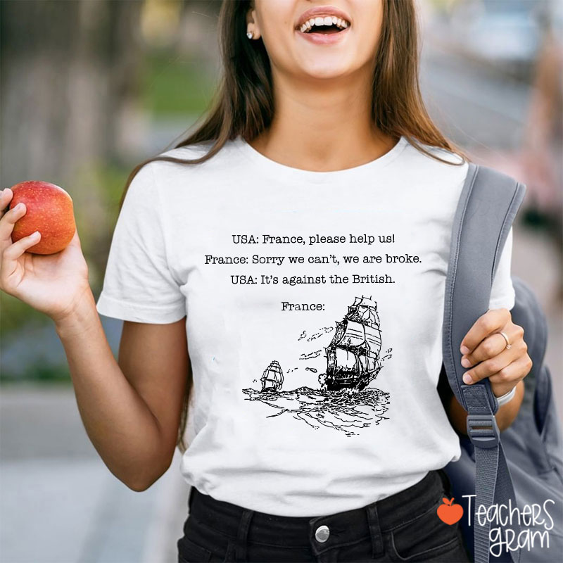 Funny American History  Teacher T-Shirt