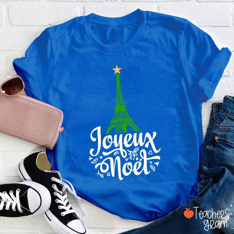 Eiffel Tower Joyeux Noël French Teacher T-Shirt