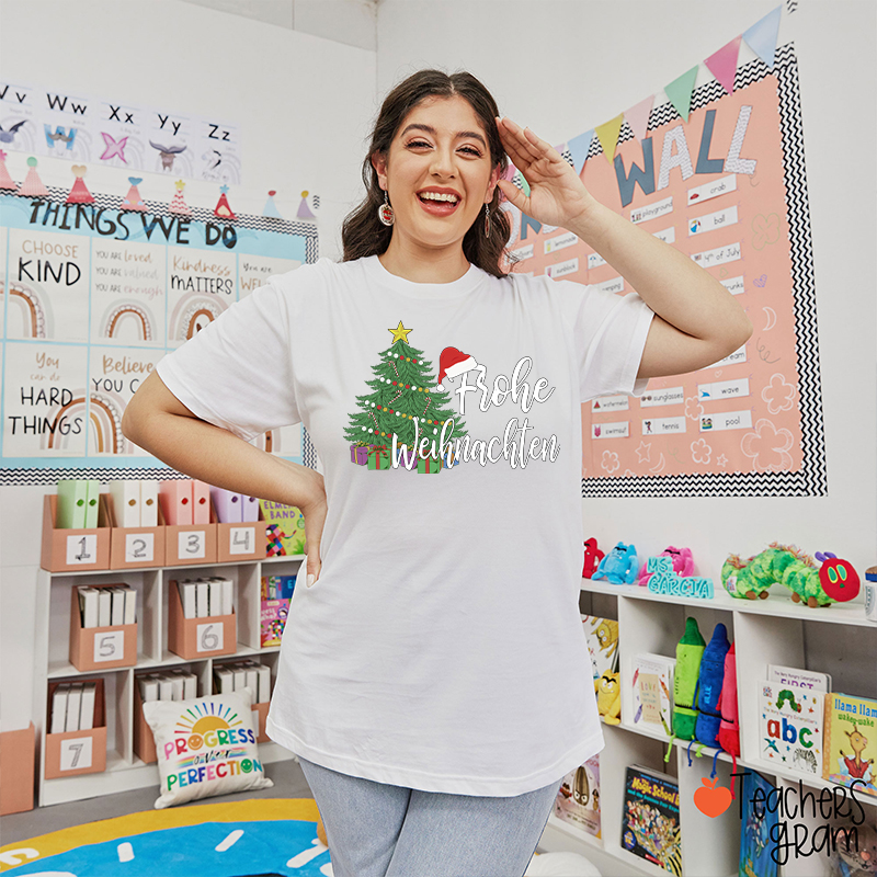 Frohe Weihnachten Christmas Tree German Teacher T-Shirt