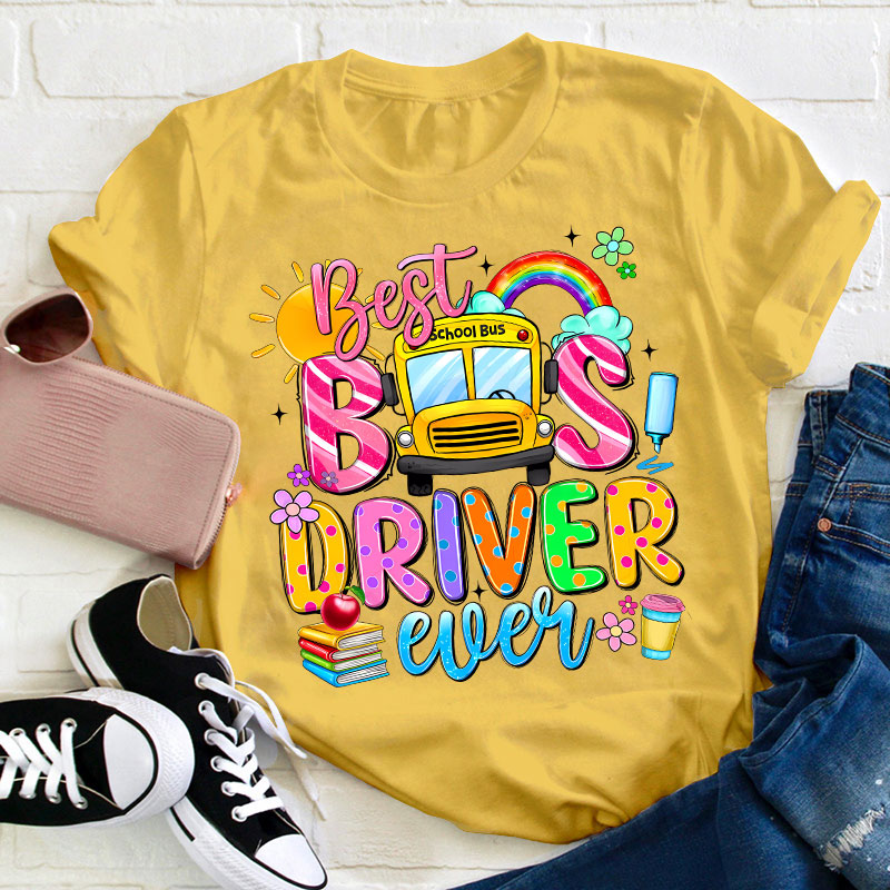 Best Bus Driver Teacher T-Shirt