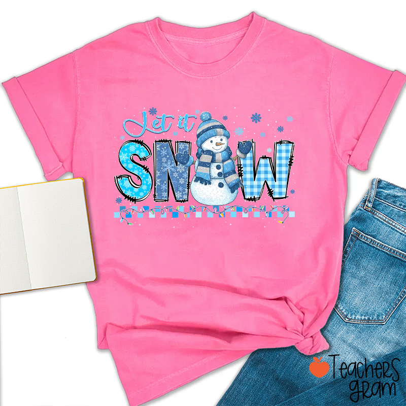 Let It Snow Cute Snowman Teacher T-Shirt