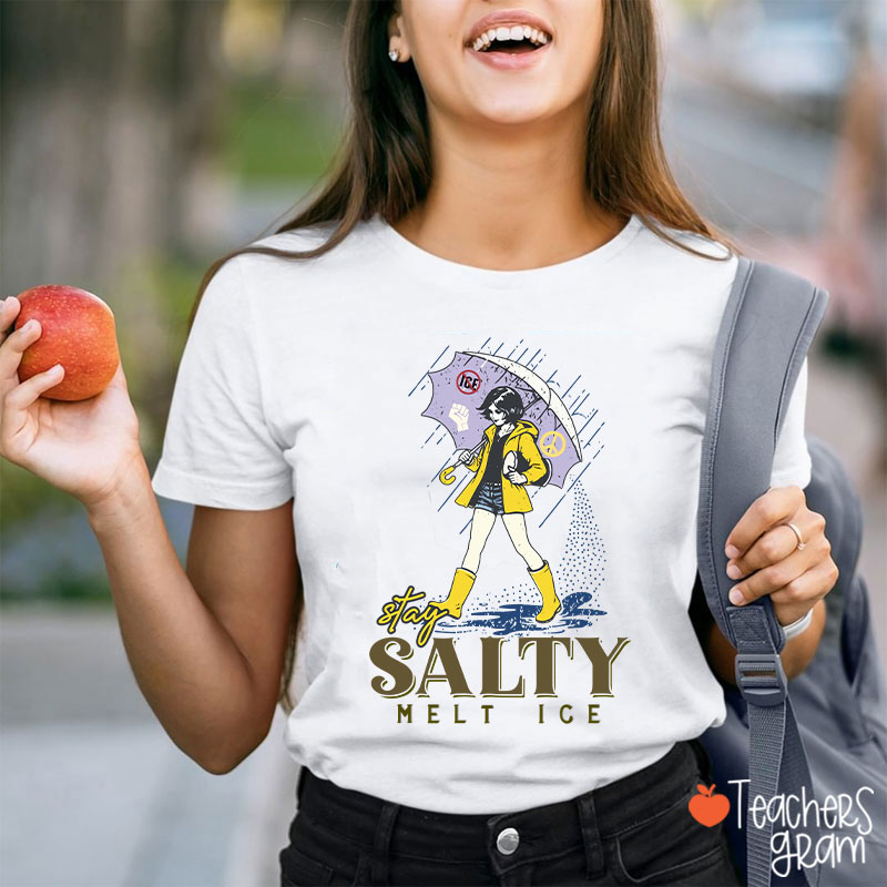 Subtle Anti Ice Stay Salty Protest Teacher T-Shirt