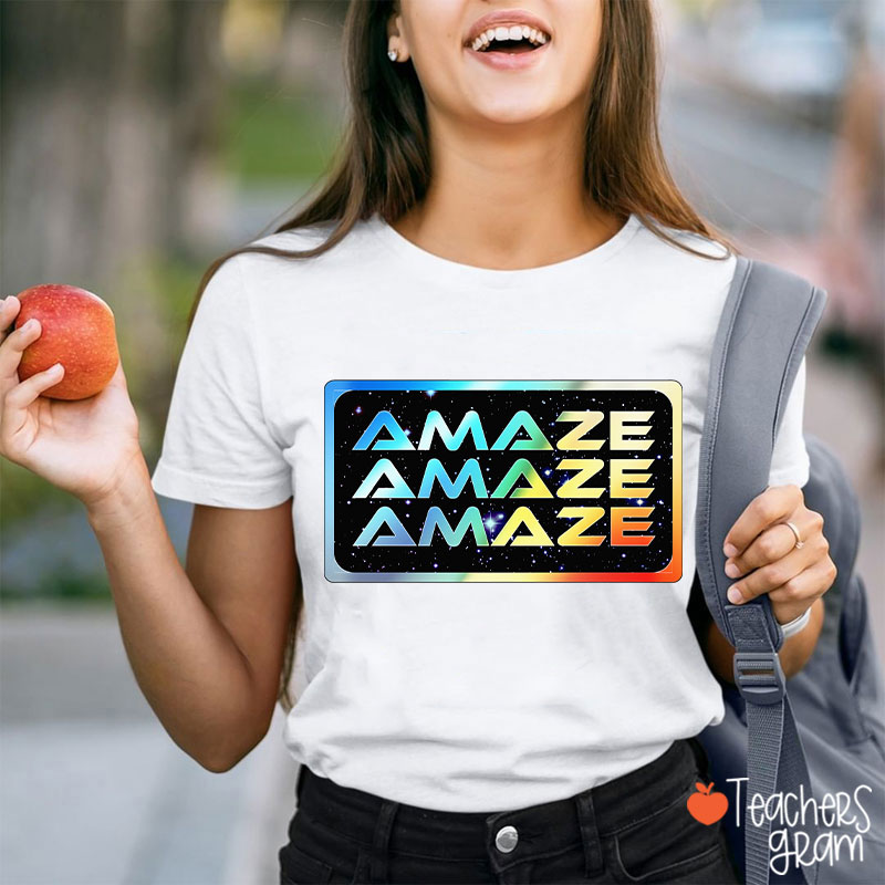 Colorful Amaze Teacher T-Shirt
