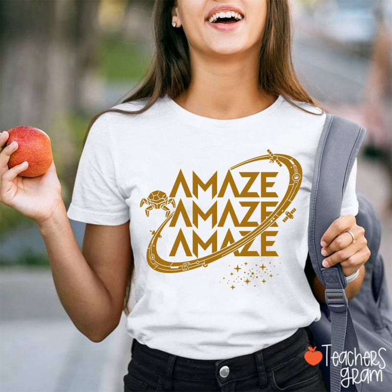Funny Amaze Amaze Amaze Teacher T-Shirt