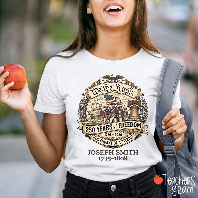 Personalized We The People Descendant Of A Patriot Teacher T-Shirt