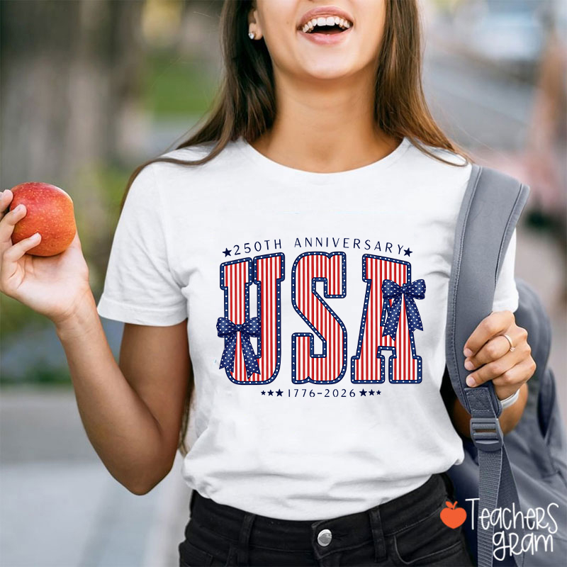 250th Anniversary UAS From 1776 To 2026 Teacher T-Shirt