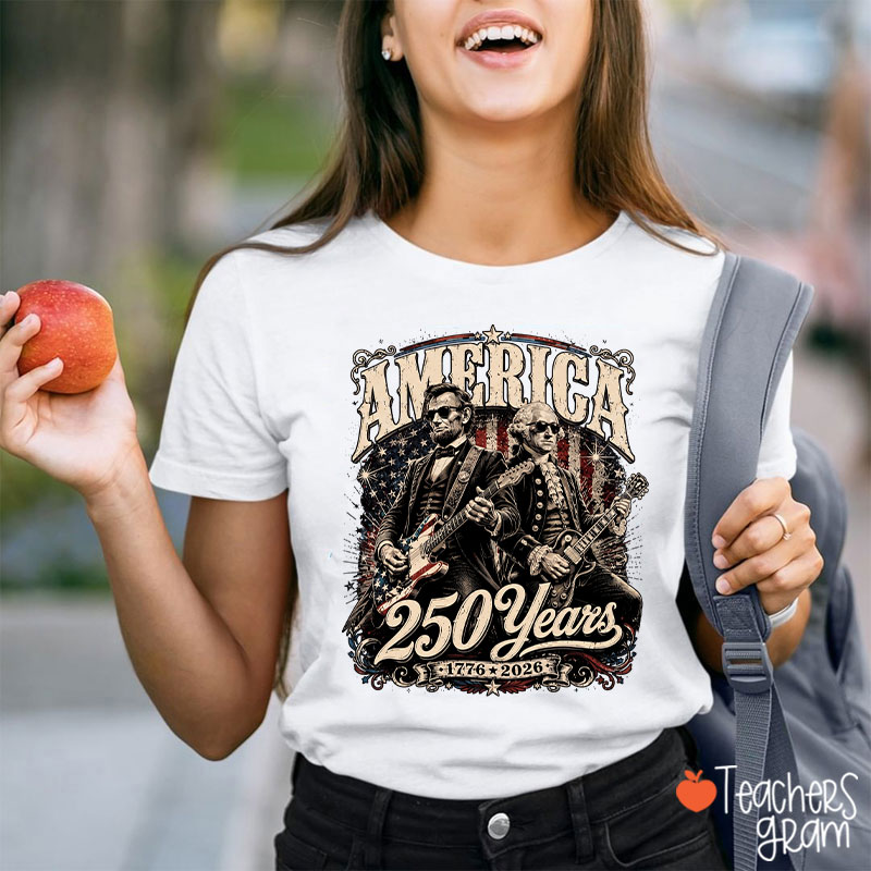 America 250 Years From 1776 To 2026 President Playing Guitar Teacher T-Shirt