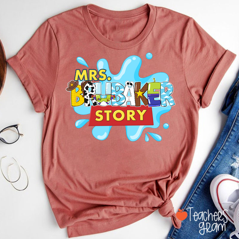 Personalized Name Your Story Teacher T-Shirt