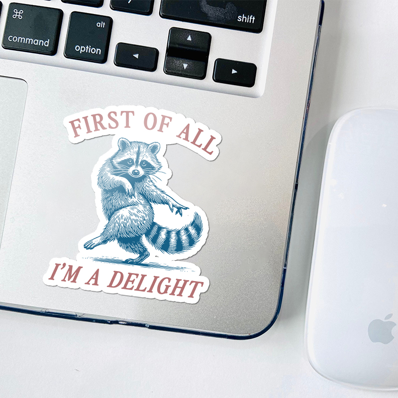 First Of All I'm A Delight Teacher Stickers