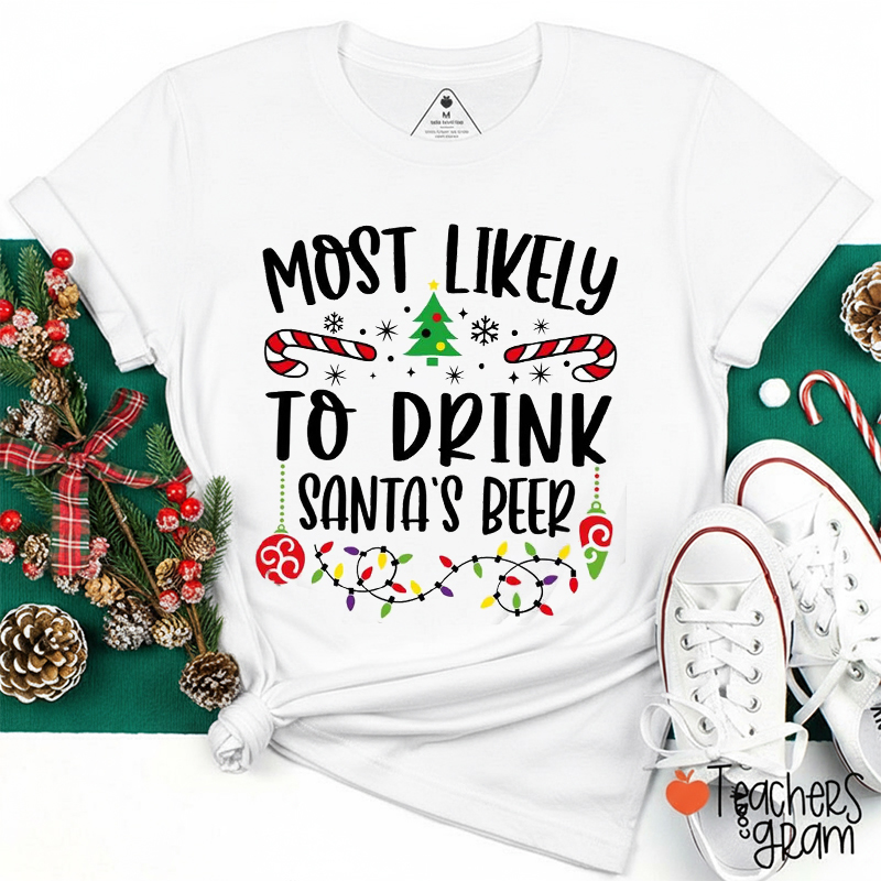 Personalized Text Most Likely To Teacher T-Shirt