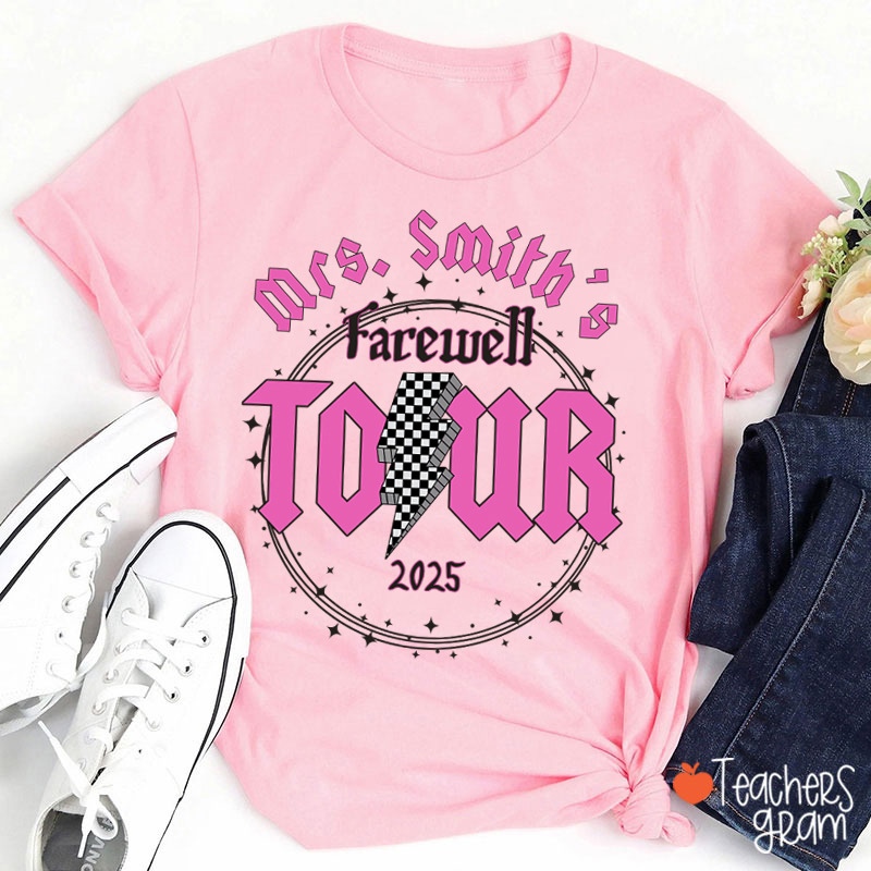 Personalized Name And School Farewell Tour Teacher T-Shirt