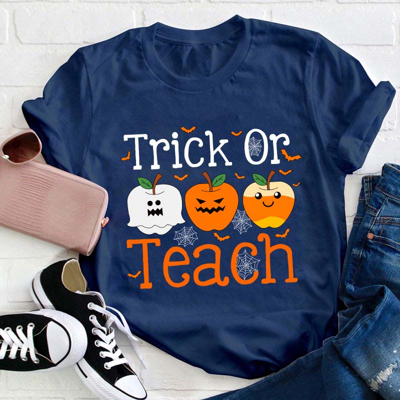 Trick Or Teach Teacher T-Shirt