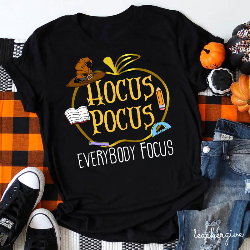 Hocus Pocus Everybody Focus Teacher T-Shirt Sale-Teachersgram