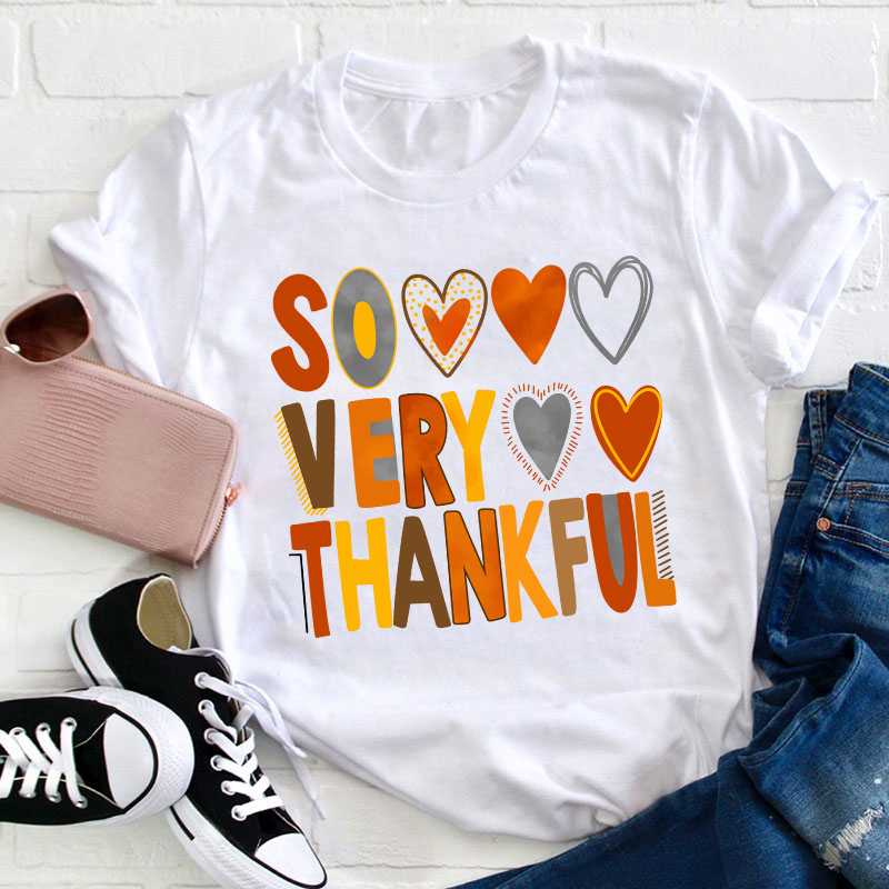 So Very Thankful Teacher T-Shirt