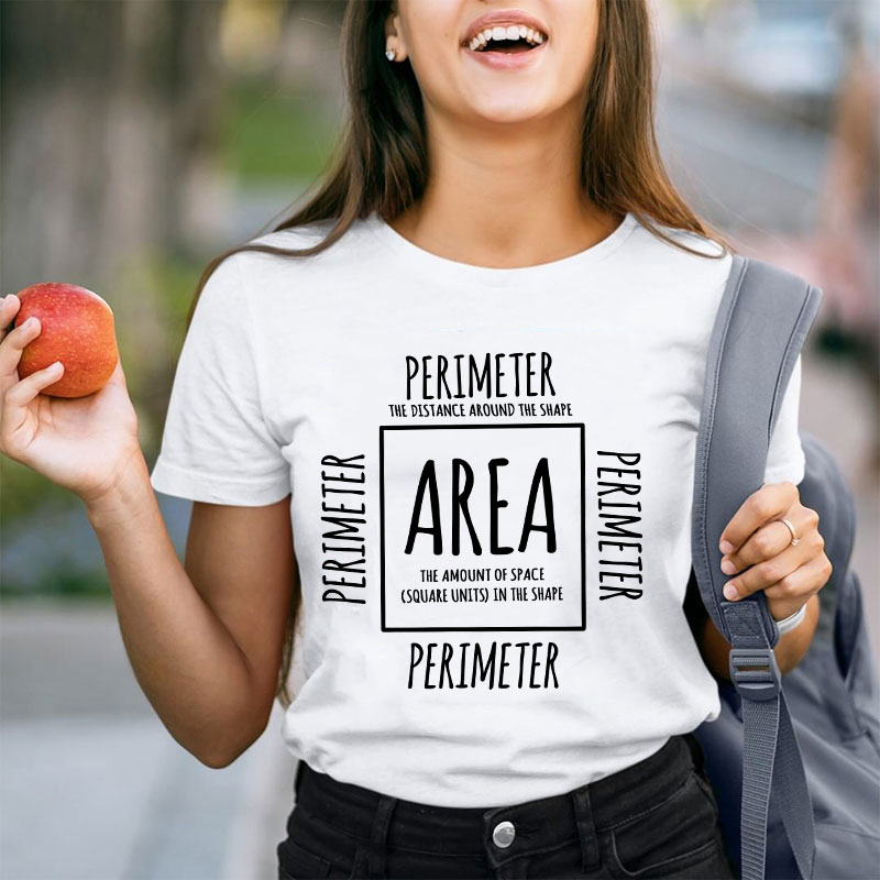 Area Perimeter Teacher T-Shirt