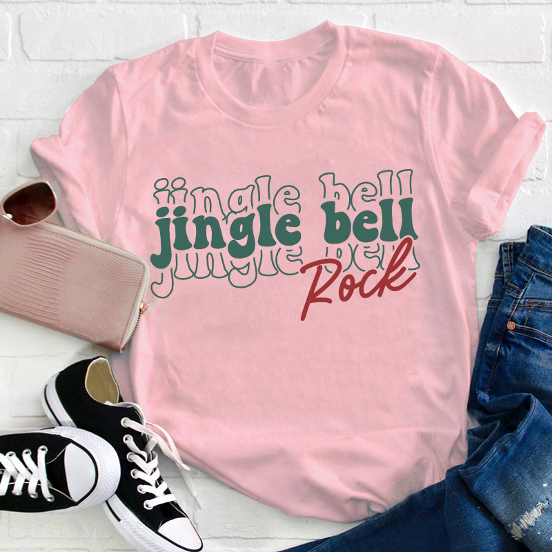 Jingle Bell Rock Teacher T-Shirt