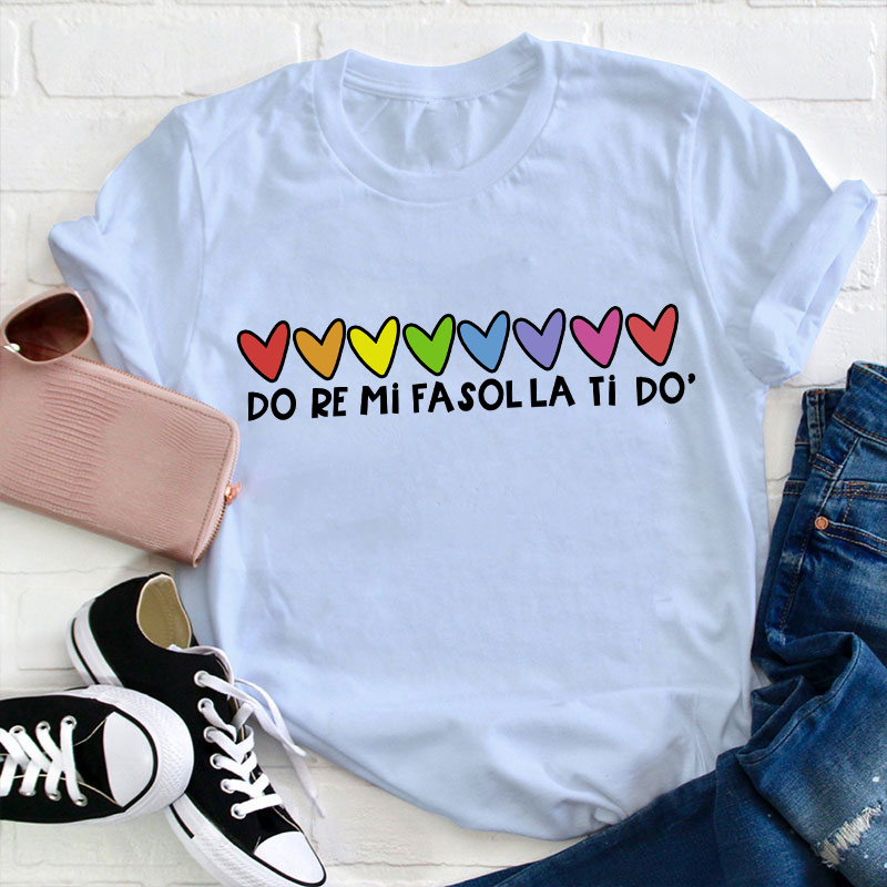 Do Re Mi Fa Teacher T-Shirt