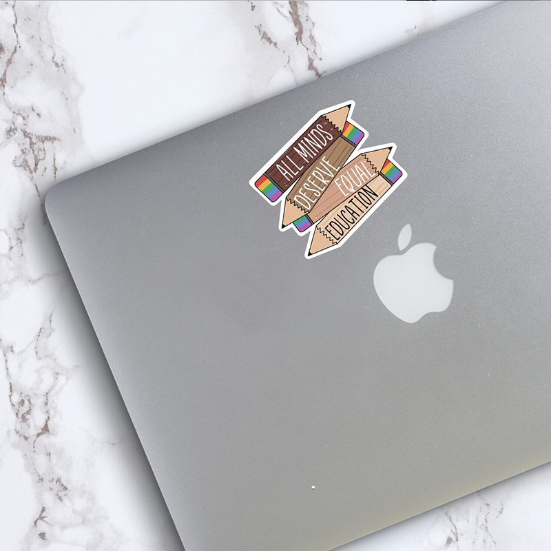 All Minds Deserve Equal Education Teacher Stickers