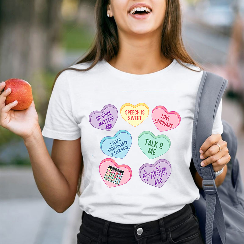 Valentine Speech Therapy Teacher T-Shirt