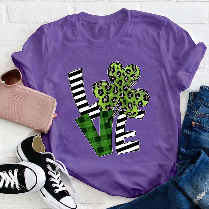 Love Patrick Day Leaf Clover Teacher T-Shirt