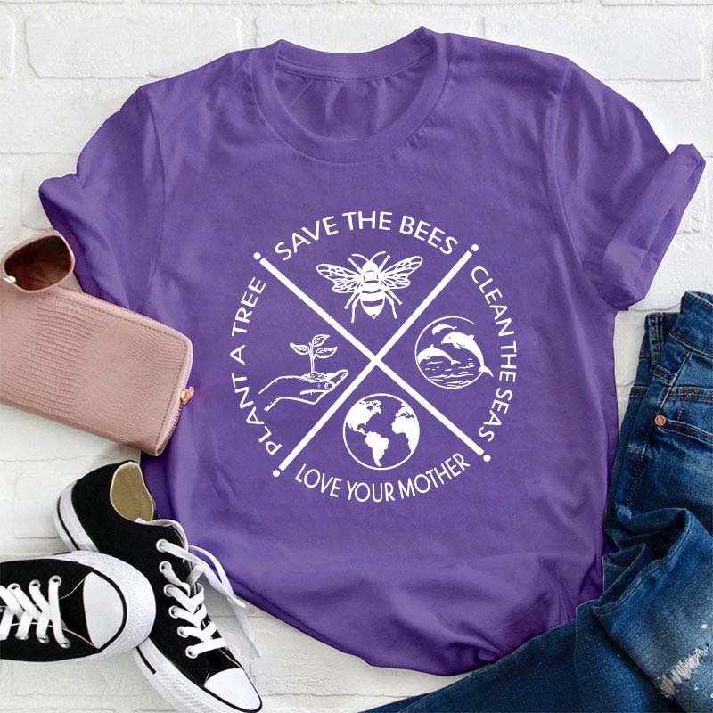 Plant A Tree Save The Bees Teacher T-Shirt