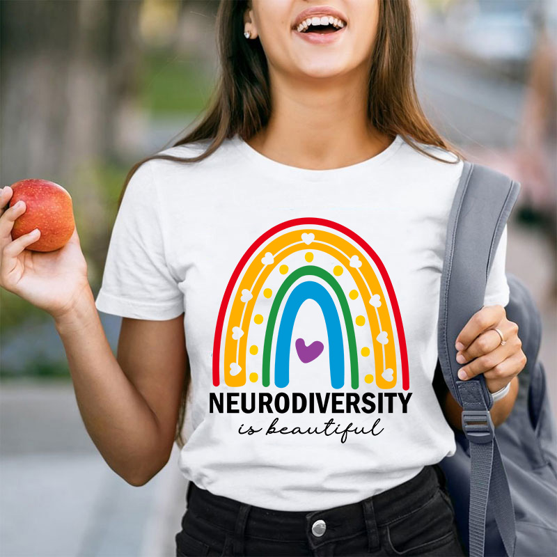 Neurodiversity Is Beautiful Teacher T-Shirt