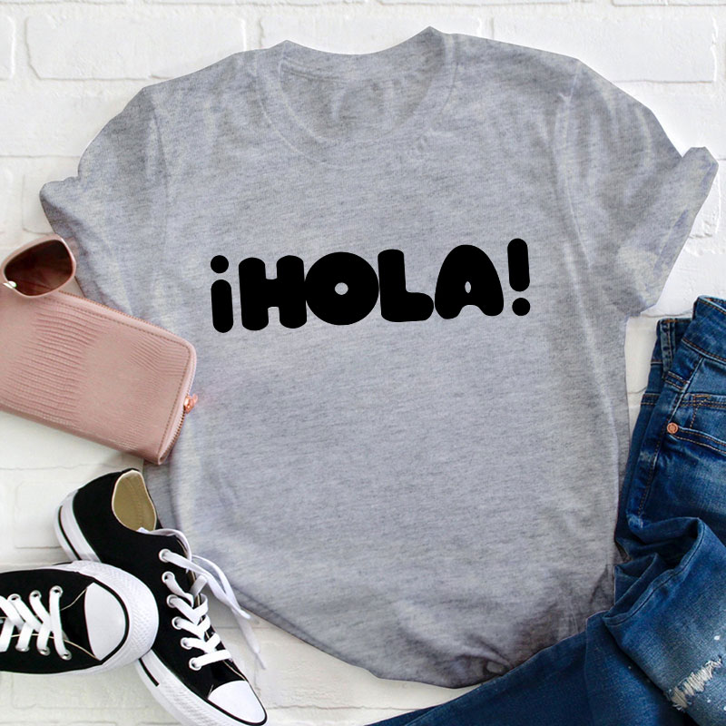 I Hola Teacher T-Shirt