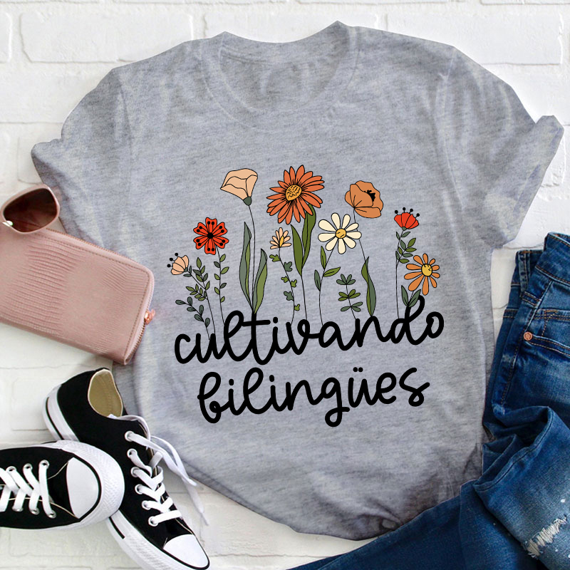 Cultivando Bilingues Spanish Teacher T-Shirt