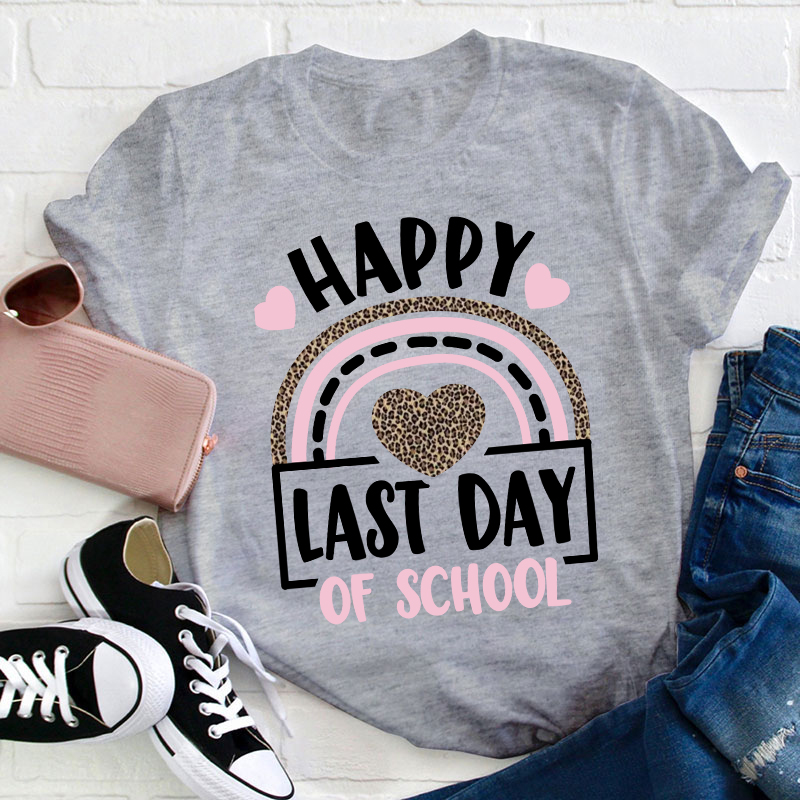 Happy Last Day of School Leopard Rainbow T-Shirt