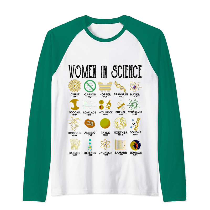 Smart Women In Science Teacher Raglan Long Sleeve T-Shirt