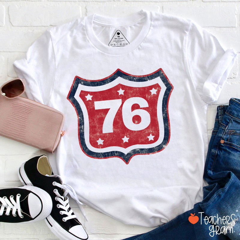 Spirit Of 76 Teacher T-Shirt