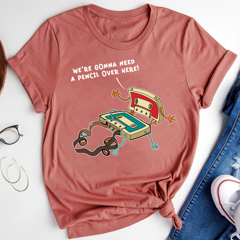 Funny Music We're Gonna Need A Pencil Over Here Teacher T-Shirt