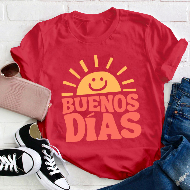 Buenos Dias Teacher T-Shirt