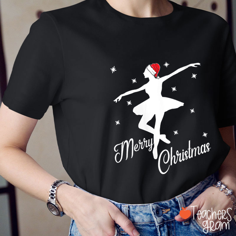 Merry Christmas Ballet Dancer Teacher T-Shirt